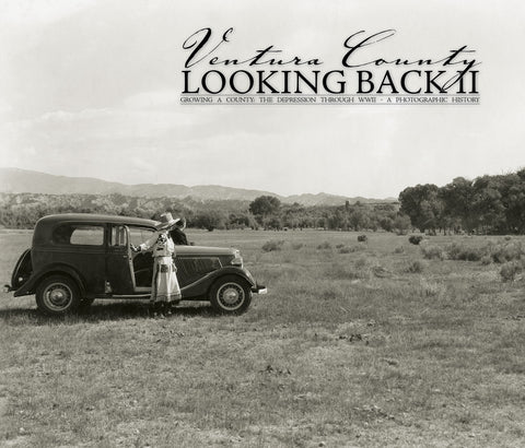 Looking Back: Ventura County: Great Depression through WWII Cover