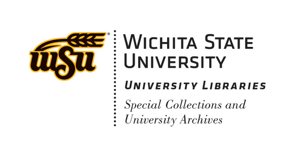Wichita State University Libraries' Department of Special Collections 