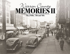 Volume Two: Warren County Memories: The 1940s, '50s and '60s Cover