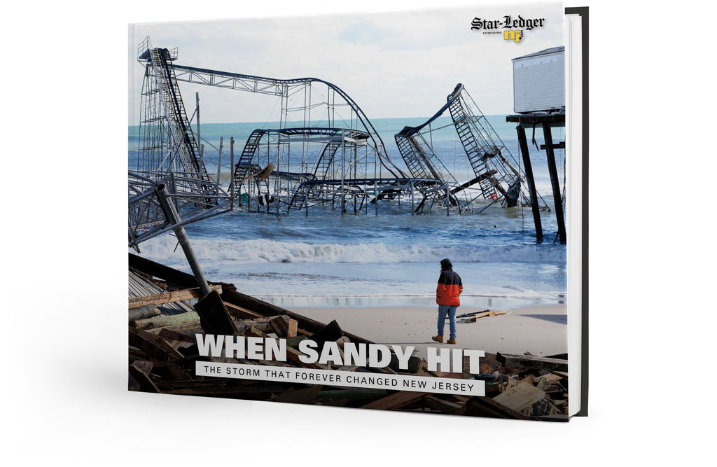 When Sandy Hit: The Storm That Forever Changed New Jersey