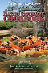 Bayou Gourmet Cookbook: Jade Anniversary Edition Cover