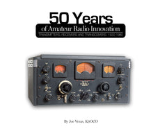 1930-1980: 50 Years of Amateur Radio Innovations: Transmitters, Receivers and Transceivers Cover