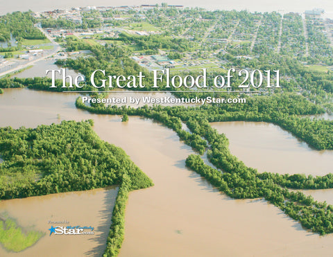The Great Flood of 2011: Presented by the West Kentucky Star Cover