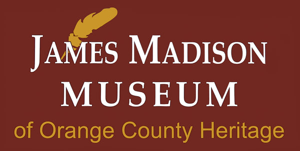 James Madison Museum of Orange County Heritage 