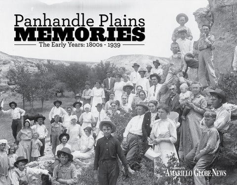 Panhandle Plains Memories: The Early Years 1800s - 1939 Cover