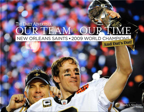 Our Team Our Time: New Orleans Saints: 2009 World Champions Cover